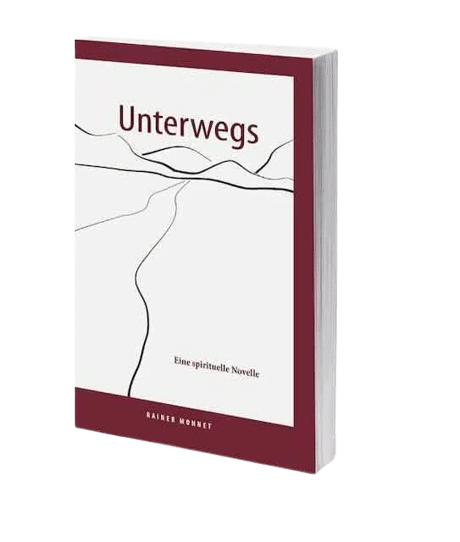 Unterwegs Spirituelle Novelle