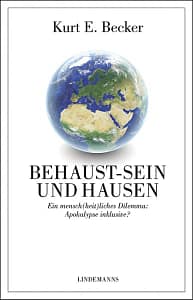 Behaust sein und Hausen